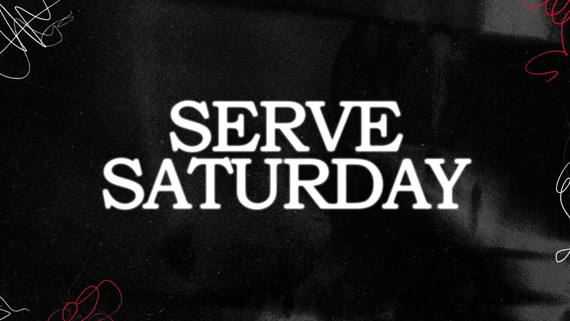 Serve Saturday